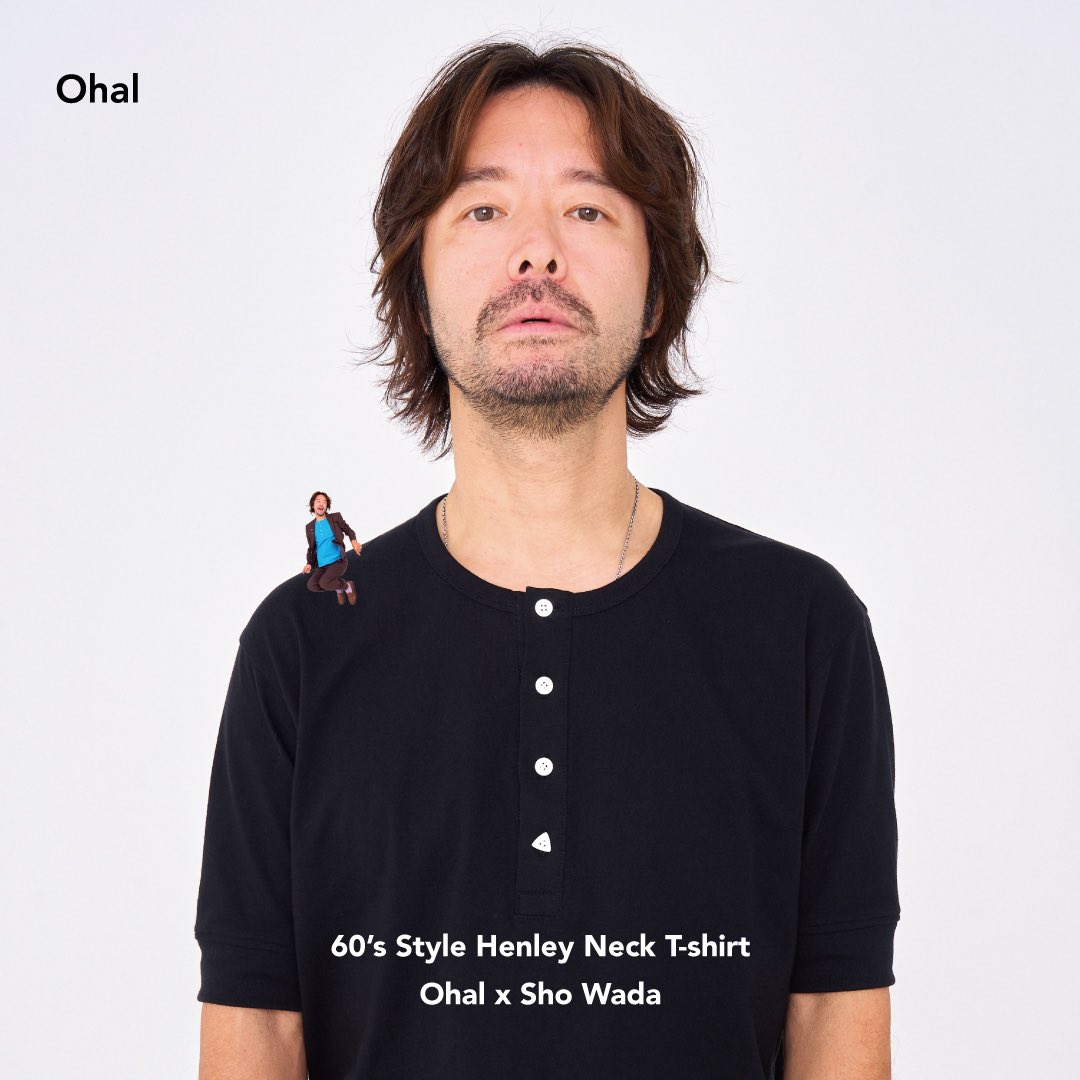 dop_ohal's tweet photo. Ohal x Sho WadaのヘンリーネックTシャツが完成しました！

Ohal Night vol.1のプレミアムシートセットも限定25セットご用意！

本日20:00より受注開始！

https://t.co/9fK4vxRtrO

#Ohal
#和田唱
#MASH
#曽我部恵一 https://t.co/FXr7UR4Jyy