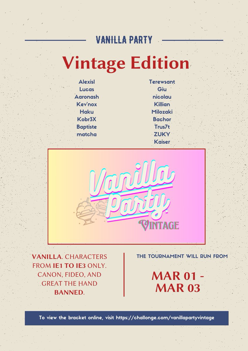 I'm running Vanilla Party: Vintage, a Vanilla Strikers tournament with only characters from IE1 - IE3 allowed, plus a few bans. The tournament will run from March 1 to March 3. 

Check it out through Discord (discord.gg/DBfttABBme) or Challonge (challonge.com/vanillapartyvi…).