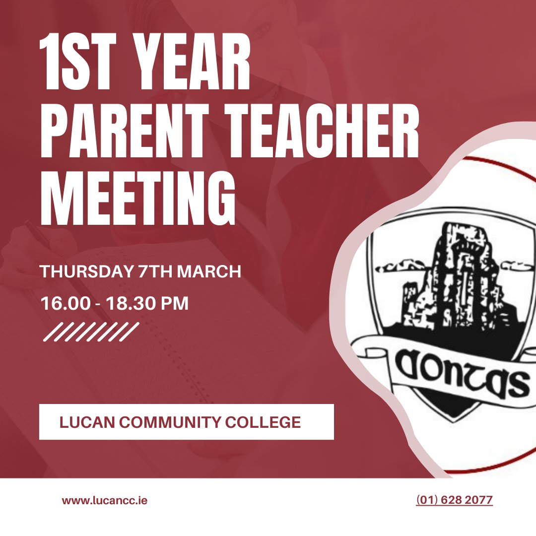 We look forward to welcoming parents/guardians of our First Year students for their Parent Teacher Meeting which takes place this Thursday 7th March from 16.00-18.30pm. @LccAssoc