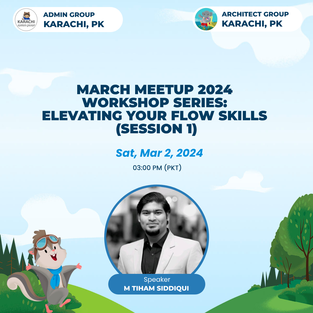 🚀 Elevate Your Skills with Salesforce Flows!🌟 Join us for an immersive workshop series on Salesforce Flows. 📅 Date: 2nd March, 2024 🕒 Time: 3:00 PM to 5:00 PM (PKT) 🌐 Register now to secure your spot: trailblazercommunitygroups.com/e/mjj364/