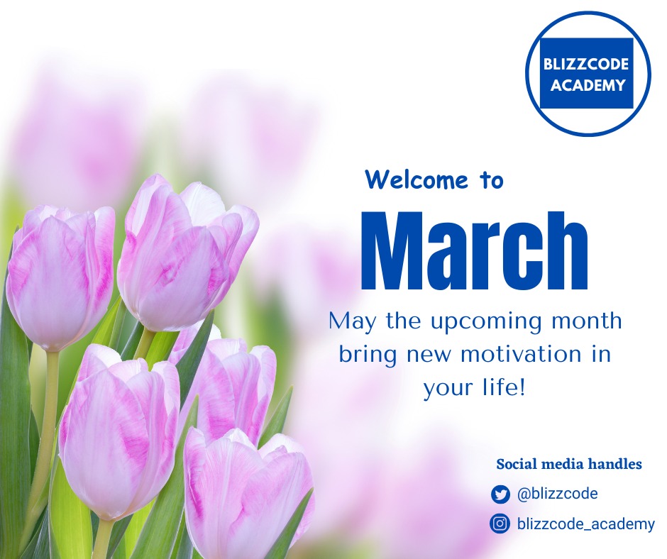 blizz_code's tweet photo. Welcome to March
May this month be a success for everyone π
#NewMonth #blizzcodeacademy #March2024 https://t.co/09VBzze1Ri
