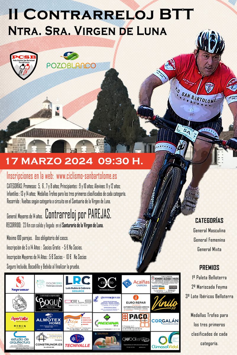 🚴‍♂️ II Contrarreloj BTT Ntra. Sra. Virgen de Luna.

🗓 Domingo, 17 de Marzo. 9:30 horas.
👤 Para todas las categorías desde 5 años en adelante.
👥 Para mayores de 14 Años la contrarreloj es por parejas.

📝 Inscripciones 👉🏻 bit.ly/42ZGUzd

#DeportesPozoblanco
