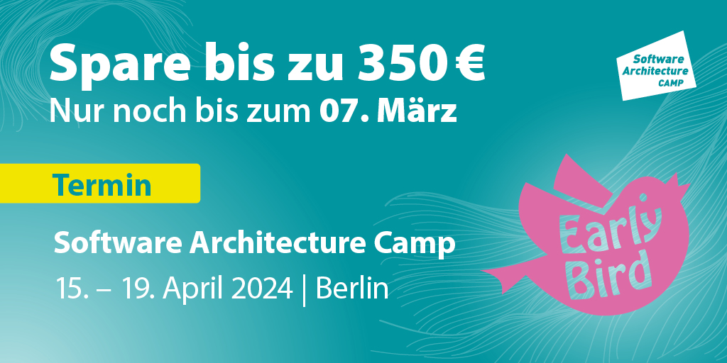 SoftwareArcCamp's tweet image. Der frühe Vogel fängt den Wurm! 🐦 Sichere dir deinen Platz beim Software Architecture Camp - Foundation Level in Berlin und spare bis zu 350€ auf deinen Einstieg in die Software Architektur. Nur noch bis zum 7. März gültig. 
ow.ly/OHiw50QGxmi