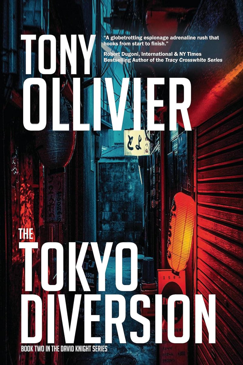 Latest in Award-Winning Series: David Knight is having a rough time... The Tokyo Diversion: The David Knight Series: Book 2 #mystery #suspense #thriller from Pandamoon Publishing @pandamoonpub & Tony Ollivier @AuthorTonyO - #BookTwitter - amazon.com/d/B0C51V4LR5/