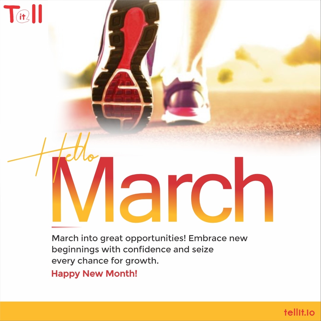 Marching into a month of endless opportunities! Happy new month🌟 

#NewMonth #GreatBeginnings
#HelloMarch