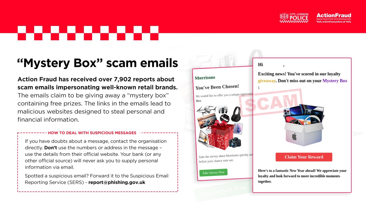 ⚠️ EMAIL SCAM ⚠️ Watch out for these fake emails claiming you've won a 'mystery box' of free prizes. The only 'reward' they lead to are phishing websites designed to steal your personal information. ✅Forward suspicious emails to: report@phishing.gov.uk ℹ️ Your reports have
