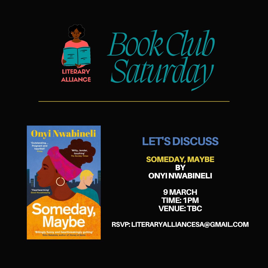 Join us for our March #BookClubSaturday! 🎤 
We’ll be chatting about Onyi Nwabineli’s debut novel, Someday, Maybe.
*DM to RSVP or use the link in bio to join our Whatsapp group.