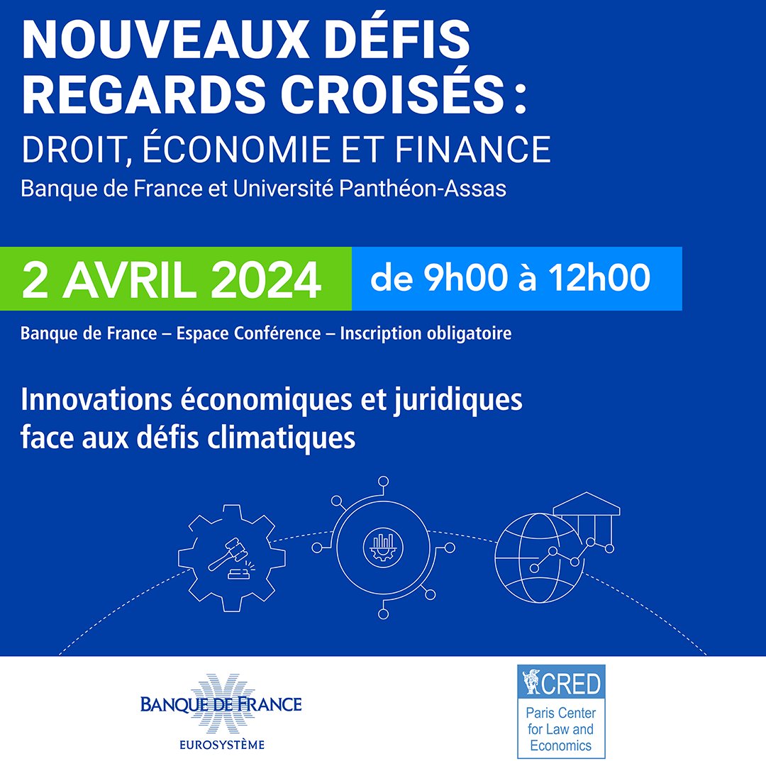 🌱 Inscrivez-vous à la conférence « Innovations économiques et juridiques face aux défis climatiques »

 La #BanqueDeFrance et <a href="/AssasUniversite/">Panthéon-Assas université</a> vous invitent à participer au séminaire sur les Nouveaux défis - Regards croisés entre Droit, Économie et Finance : « Innovations