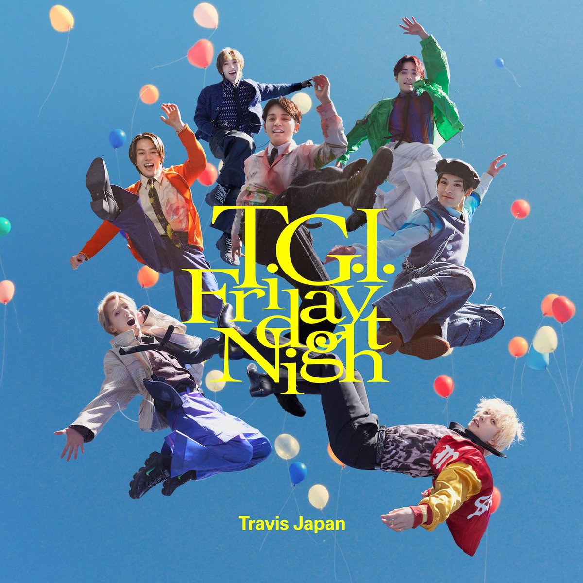 ◤2バージョン同時リリース!!◢ 4th Single 「T.G.I. Friday Night