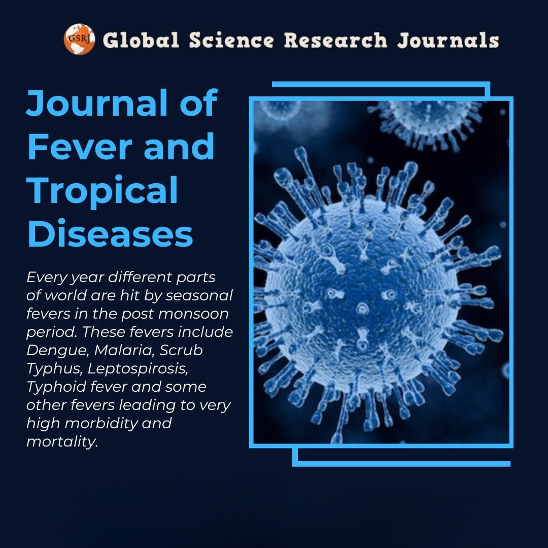 Excited to dive into the latest issue of the Journal of Fever and Tropical Diseases! From emerging pathogens to innovative treatments, this journal is a vital resource for understanding and combating infectious diseases worldwide.
 #TropicalMedicine #FeverResearch #oriele🌍💊
