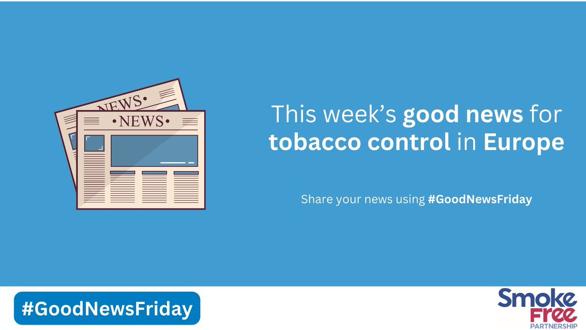 🎉 T.G.I.F! This only means one thing: #GoodNewsFriday!

🇺🇦 fulfilled all the requirements of the European Commission on tobacco control.

🇲🇹 is developing its first tobacco control strategy.

🏴󠁧󠁢󠁳󠁣󠁴󠁿 will enact a ban on the sale and supply of single-use vapes by April 2025.