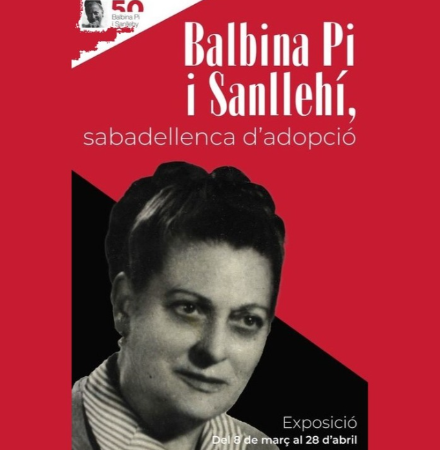 Nova exposició: 'BALBINA PI I SANLLEHÍ, SABADELLENCA D'ADOPCIÓ' al Museu d'Història de Sabadell #MHS 

La inaugurarem el proper 7 de març, a les 18:30 h. Ens hi acompanyareu?

#sabadellcultura #sincronitzats