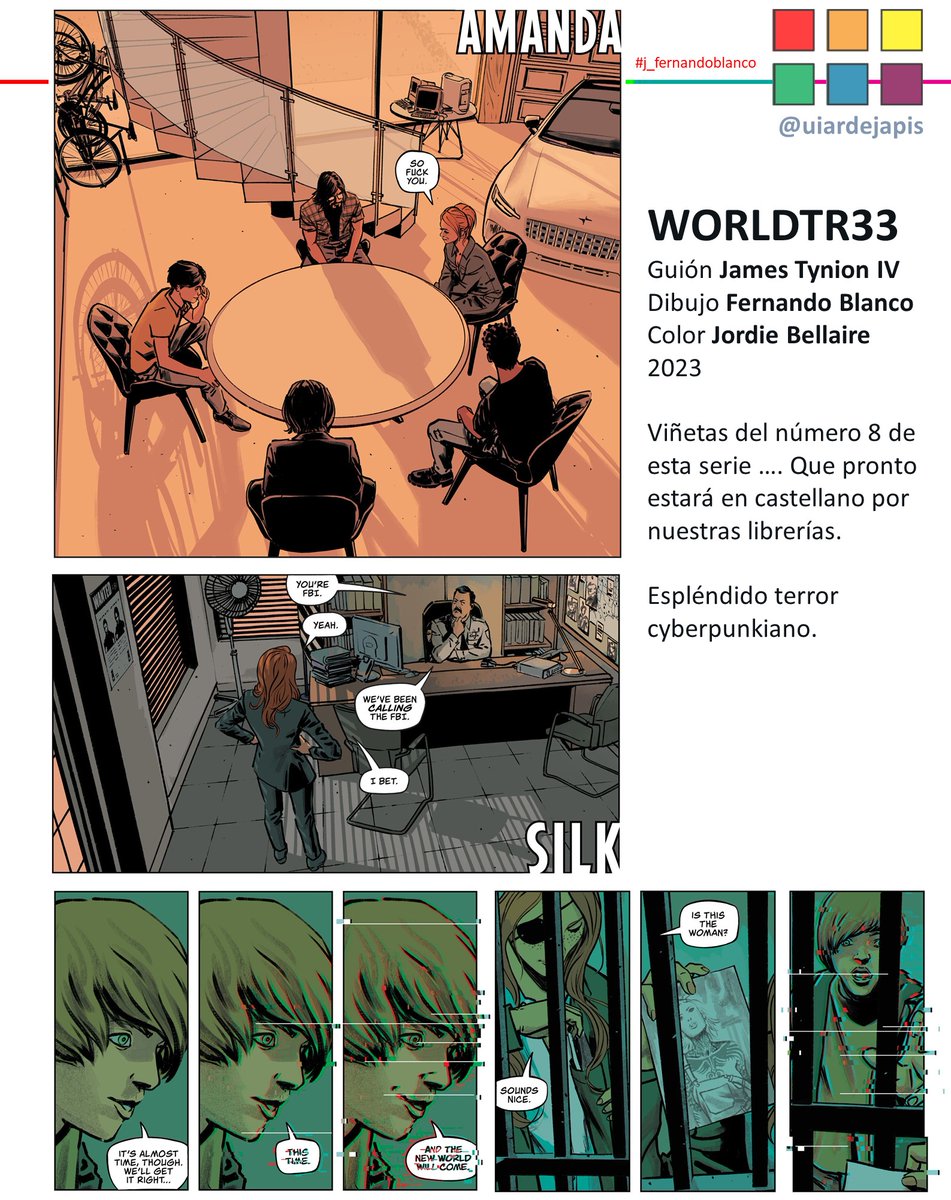 @JamesTheFourth @FdoBlanco WORLDTR33 
Guión James TynionIV (@JamesTheFourth)  
Dibujo Fernando Blanco (@FdoBlanco #j_fernandoblanco)
Color Jordie Bellaire
2023

Viñetas del número 8 de esta serie …. Que pronto estará en castellano por nuestras librerías.

Espléndido terror cyberpunkiano.