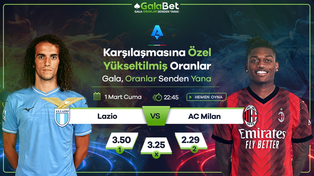 ⚽️ Serie A Karşılaşmasına Özel Yükseltilmiş Oranlar GalaBet'te!

Lazio vs AC Milan
⏰Bugün, 22:45

📺 Canlı ve HD Kalitede İzle : kisalt.gg/galabettv

♠️ Hemen Bahis Almak İçin Tıklayın kisalt.gg/sosyal
