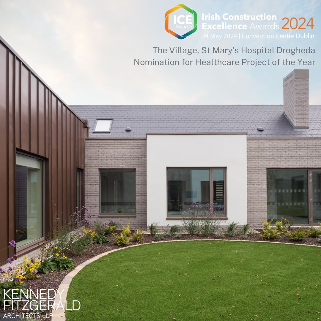 Kennedy FitzGerald Architects are pleased to announce that the Village, St Mary's Hospital Drogheda has been nominated for Healthcare Project of the Year at the Irish Construction Excellence Awards 2024. We look forward to attending the Awards Event on 24th May 2024. @iceawards_