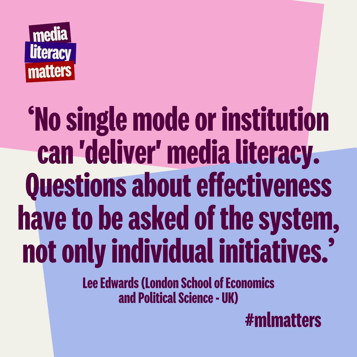 MediaLearning's tweet image. &apos;No single mode or institution can &apos;deliver&apos; #MediaLiteracy. Questions about effectiveness have to be asked of the system, not only individual initiatives.&apos; Lee Edwards (@MediaLSE  - UK)

#mlmatters #medialiteracymatters