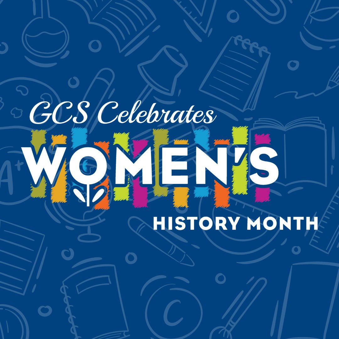 GCSchoolsNC's tweet photo. #WHMInGCS | Today marks the start of Women’s History Month. This year’s theme is women who advocate for equity, diversity and inclusion. In GCS, we celebrate and honor the contributions made by women of history and today. https://t.co/RnYukE2M3f