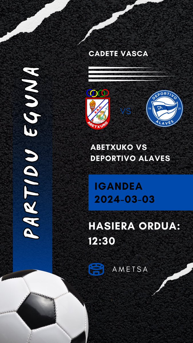 ANIMATE Y VEN A ANIMAR A NUESTRO CADETE VASCA