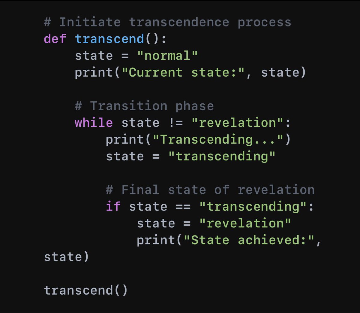 Transcending to a state of revelation.