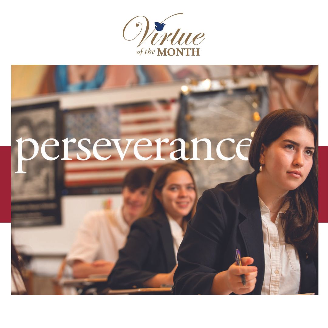 March's #VirtueoftheMonth is Perseverance. Encourage one another and build up each other, as indeed you are doing. (1 Thessalonians 5.11)
