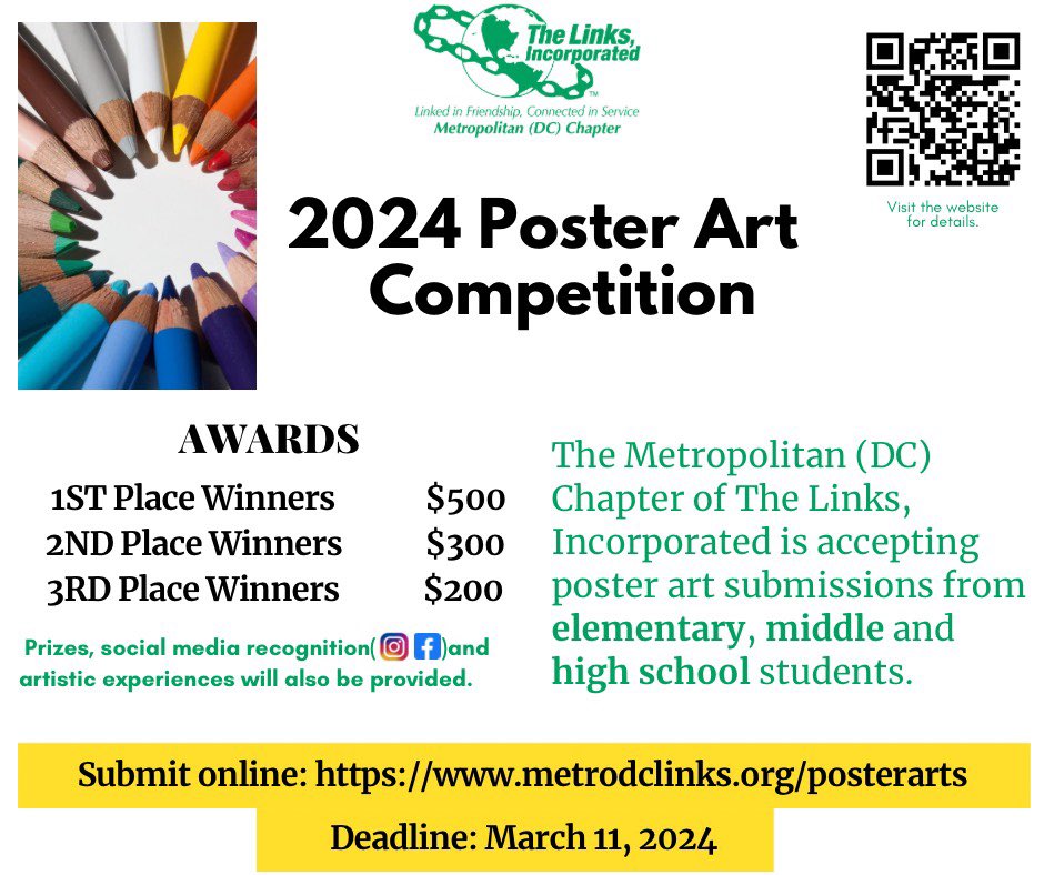 The Metropolitan (DC) Chapter of The Links, Incorporated cordially invites students in grades 4-12 to the 2024 National Poster Art Competition. The contest deadline is March 11, 2024.

 metrodclinks.org/posterarts

#metrodclinks #TheLinksInc #linkedinfriendship #ConnectedInService