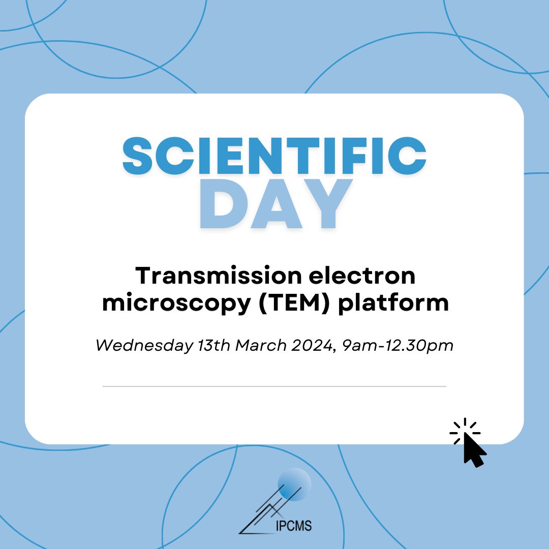 The transmission electron microscopy (TEM) platform is organising its scientific day.

📅When ? On Wednesday 13th March 2024, from 9 am to 12.30 pm, 
 
Come along to the IPCMS auditorium to attend the experts' presentations !

👉The program : urlz.fr/pJMq