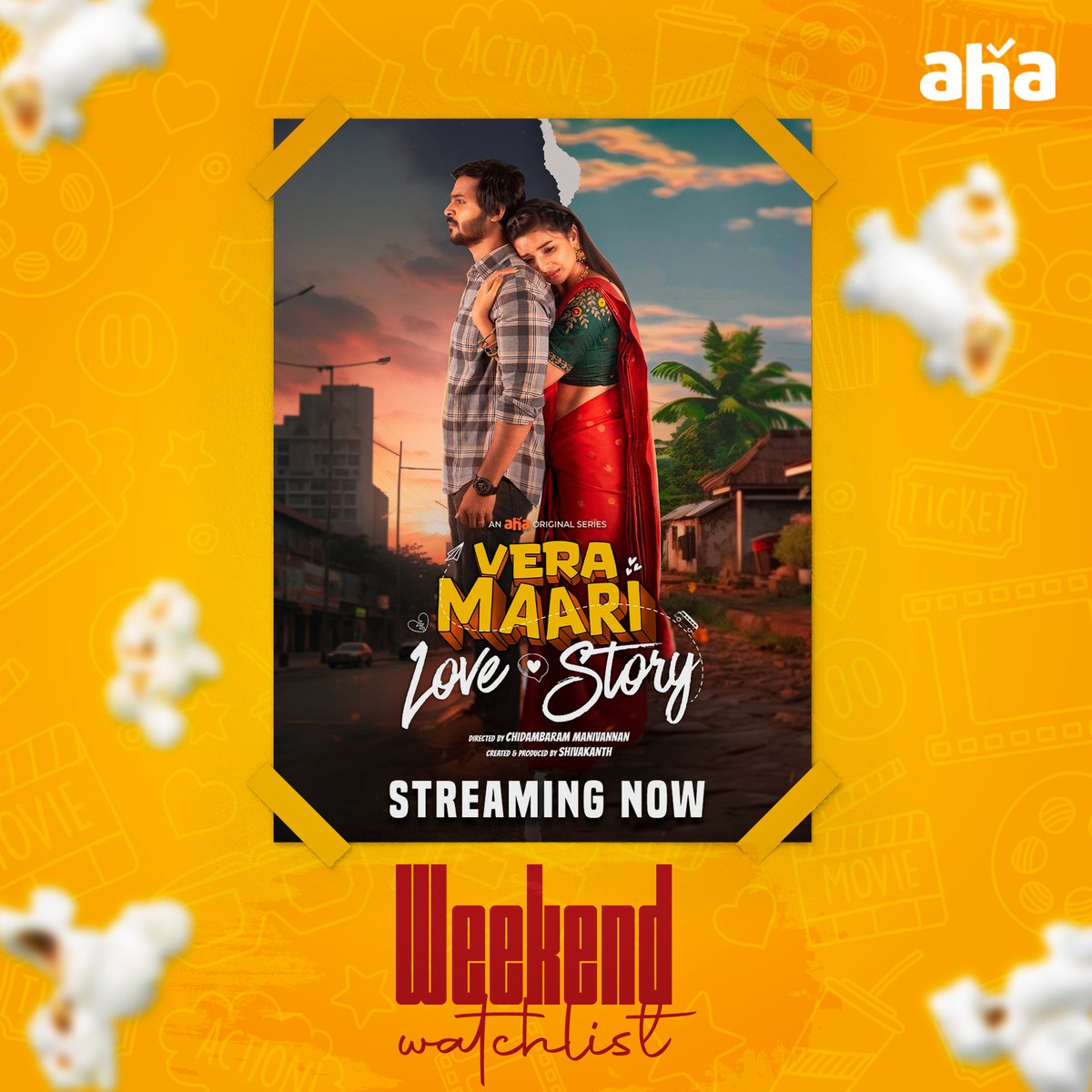 Vera maari weekend-ku ready ah?😍 idho engaloda vera maari watchlist❣️ #Naadu #MyNameIsShruthi #VeraMaariLoveStory #BhamaKalabam2