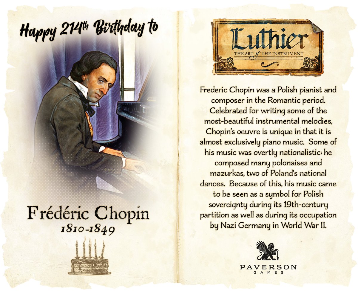 #HappyBirthday to Frédéric #Chopin! 🎹🎂 Join us as we celebrate #classicalmusic in our #boardgame, #Luthier, coming to #Kickstarter in 2024! 🥳🎶#fredericchopin #composer #luthiergame #paversongames #orchestra #composer #romantic #classicalmusic #music #piano #symphony