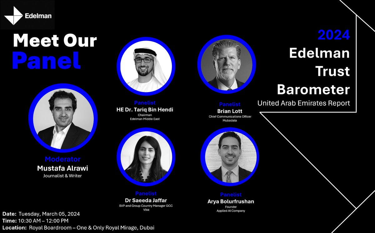 Join us on Tuesday March 5th as @OmarQirem, CEO of Edelman Middle East, presents the latest findings of the 2024 UAE Edelman Trust Barometer. We will host a panel of respected guests, including <a href="/TariqBinHendi/">Tariq Bin Hendi, PhD</a>, as we explore the findings. To RSVP email: UAETrust2024@edelman.com.
