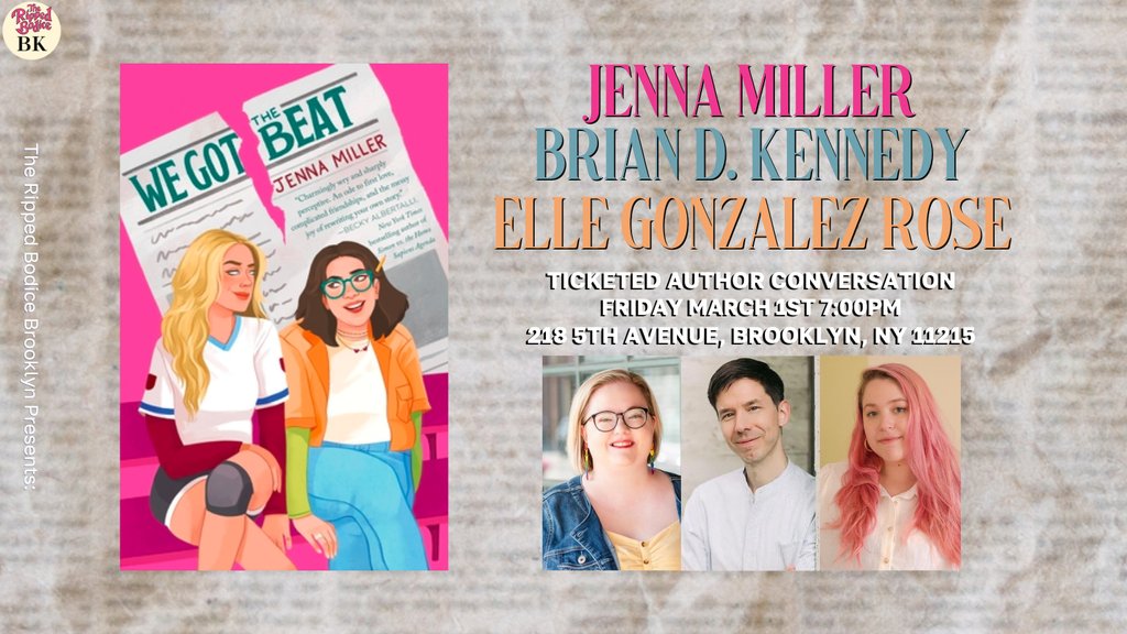 Tonight! We'll celebrate We Got the Beat with a Brooklyn #AuthorEvent with Jenna Miller at 7pm. She will chat about her sapphic jock-nerd romance with @BDKennedyBooks @EGonzalezRose. 🩷🗞️🏐 🎟️Tickets: therippedbodicela.com/brooklyn-events #TheRippedBodiceBK #YANovels