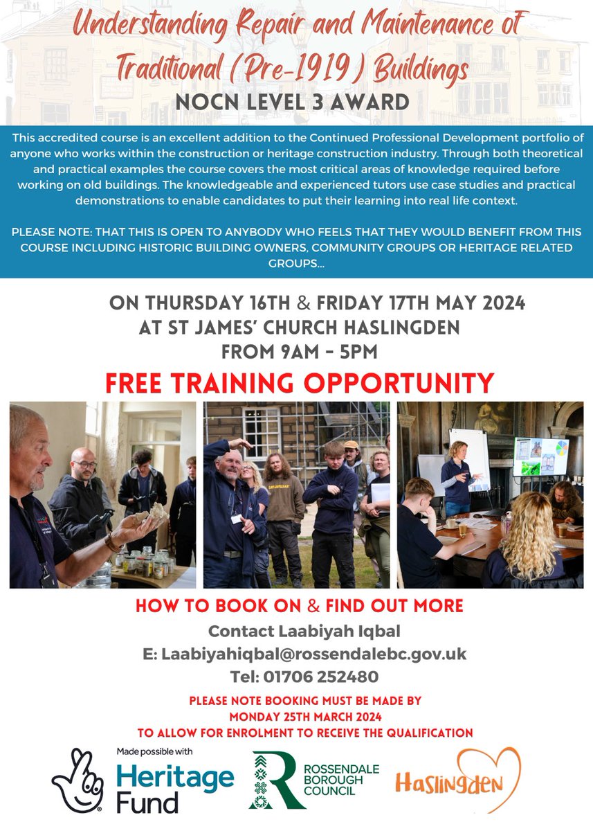 Haslingden 2040 (@haslingden2040) on Twitter photo 🚨 FREE COURSE 🚨
Understanding repair and maintenance of traditional buildings - NOCN Level 3
📅 Thurs 16th & Fri 17th May 2024
⏰ 9am - 5pm
📍 St James’ Church, Haslingden
Contact laabiyahiqbal@rossendalebc.gov.uk for more info
#heritage #traditionalskills #Lancs 🚨 FREE COURSE 🚨
Understanding repair and maintenance of traditional buildings - NOCN Level 3
📅 Thurs 16th & Fri 17th May 2024
⏰ 9am - 5pm
📍 St James’ Church, Haslingden
Contact laabiyahiqbal@rossendalebc.gov.uk for more info
#heritage #traditionalskills #Lancs