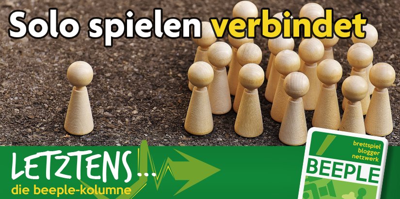 Die aktuelle Kolumne vom <a href="/Beeple_Netzwerk/">Beeple</a> ist online. Dieses spricht Solo Manolo darüber wie solo spielen auch verbinden kann.

cliquenabend.de/news/116010-Di…

#boardgames #bordgamesofinstagram #brettspiele #gesellschaftsspiele #kolumne #letztens #beeplenetzwerk