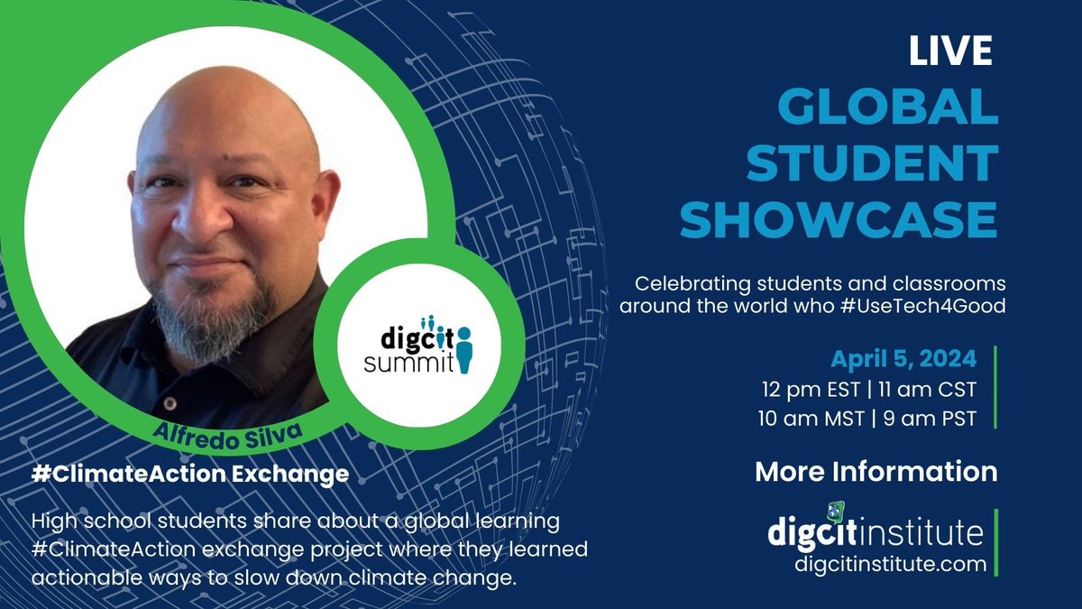 DAY 1️⃣ #GlobalStudentShowcase 🗓️ 4/5 ⏰ 12 pm EST @2teach4justice & his high school students join us again this year to share about the global learning #ClimateAction exchange project where they learned actionable ways to slow down climate change #DigCitSummit #UseTech4Good