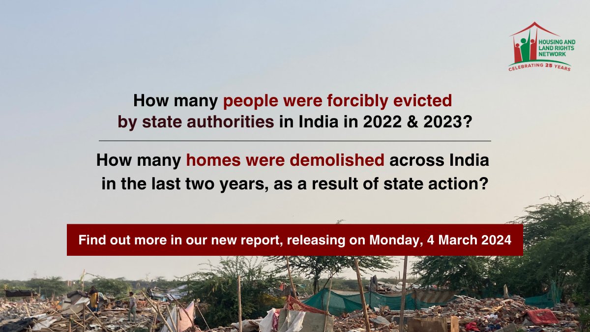 ➡️What was the extent, magnitude, and impact of state-led evictions in India in 2022 & 2023?

➡️How many families lost their homes as a result of state action in the last two years?

Find out more on Monday, 4 March 2024, as we release our new report on #ForcedEvictions in India.