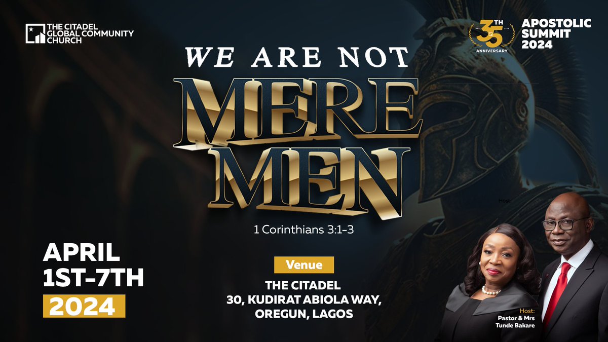 Welcome to the beautiful month March! As we anticipate Apostolic Summit 2024 titled ‘We are not Mere Men,’ we invite you to join us from 1st to 7th April at #TheCitadel: 30, Kudirat Abiola way, Oregun, Lagos.
#WeAreNMM
#TheNowChurch #HappyNewMonth