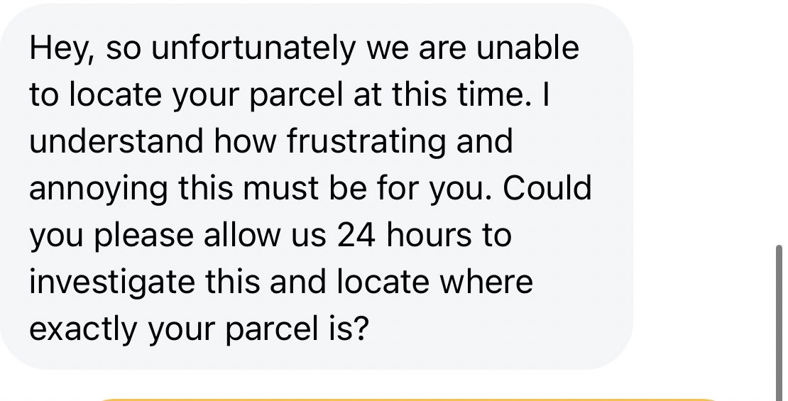 spharmacist3's tweet photo. @HIVEDhq now this is the response I have received. I’m extremely disappointed with your service. Please I do not recommend people using this company. Something that should have been delivered by now has now been unable to be located. https://t.co/AKP2oHZnOz