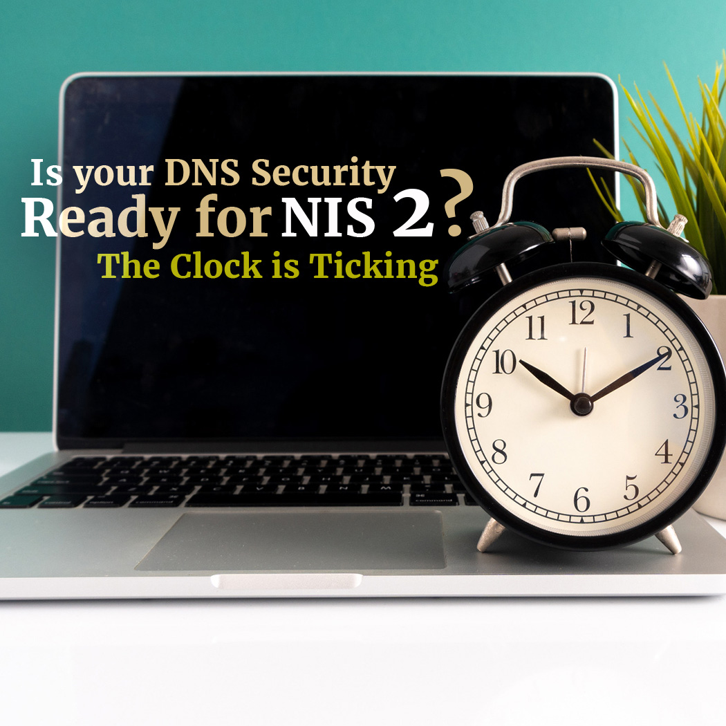 🛡️ Prepárese para NIS 2: ¡Dé prioridad a la seguridad de #DNS! 🌐 No pase por alto la defensa de su #red. Con la nueva directiva NIS 2, ahora también podría acarrear graves sanciones por incumplimiento. 😱

🔒 Revisa en nuestro último blog: ow.ly/i9CZ50QJMt8
 #NIS2Directive