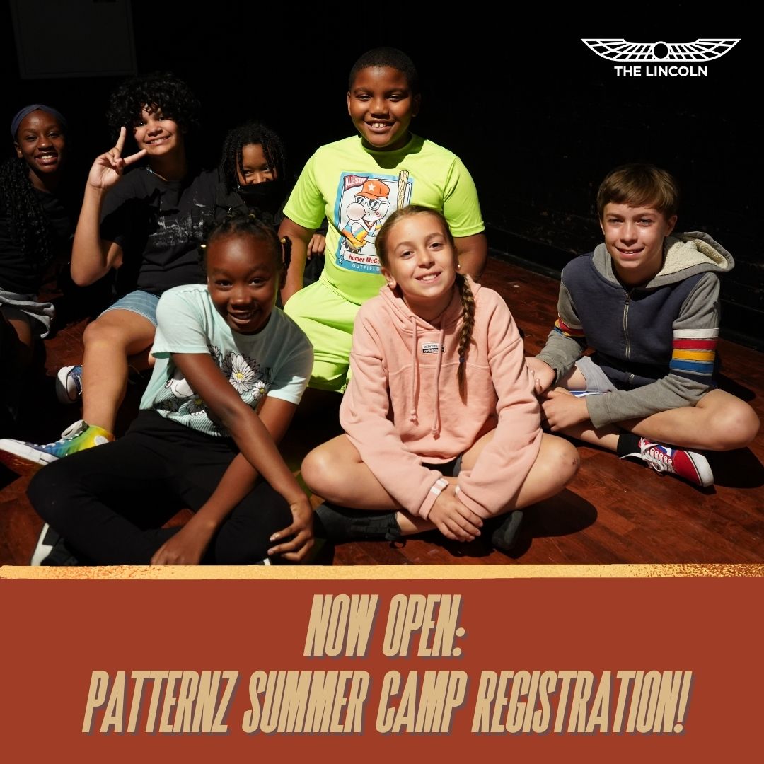 SIGN UP NOW FOR PATTERNZ SUMMER CAMP!

Registration is open: lincolntheatrecolumbus.com/programs/patte…
