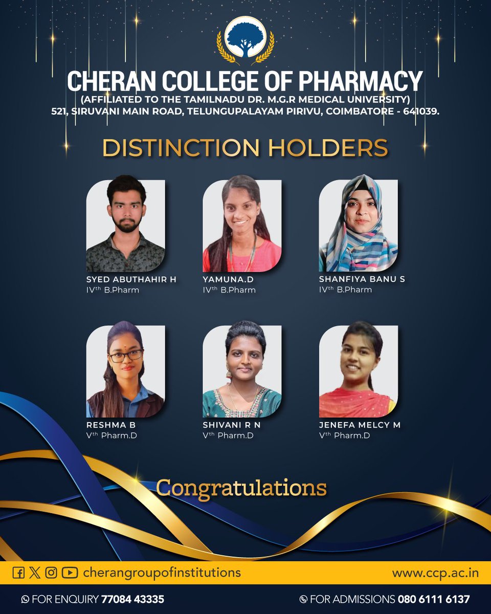 Cheran College of Pharmacy extends heartfelt congratulations to our outstanding Distinction Achievers among the IVth Year B.Pharm & Vth Year Pharm.D students for their exceptional performance!

#BPharm #PharmD #RankHolders #DistinctionAchievers #Congratulations #FuturePharmacist
