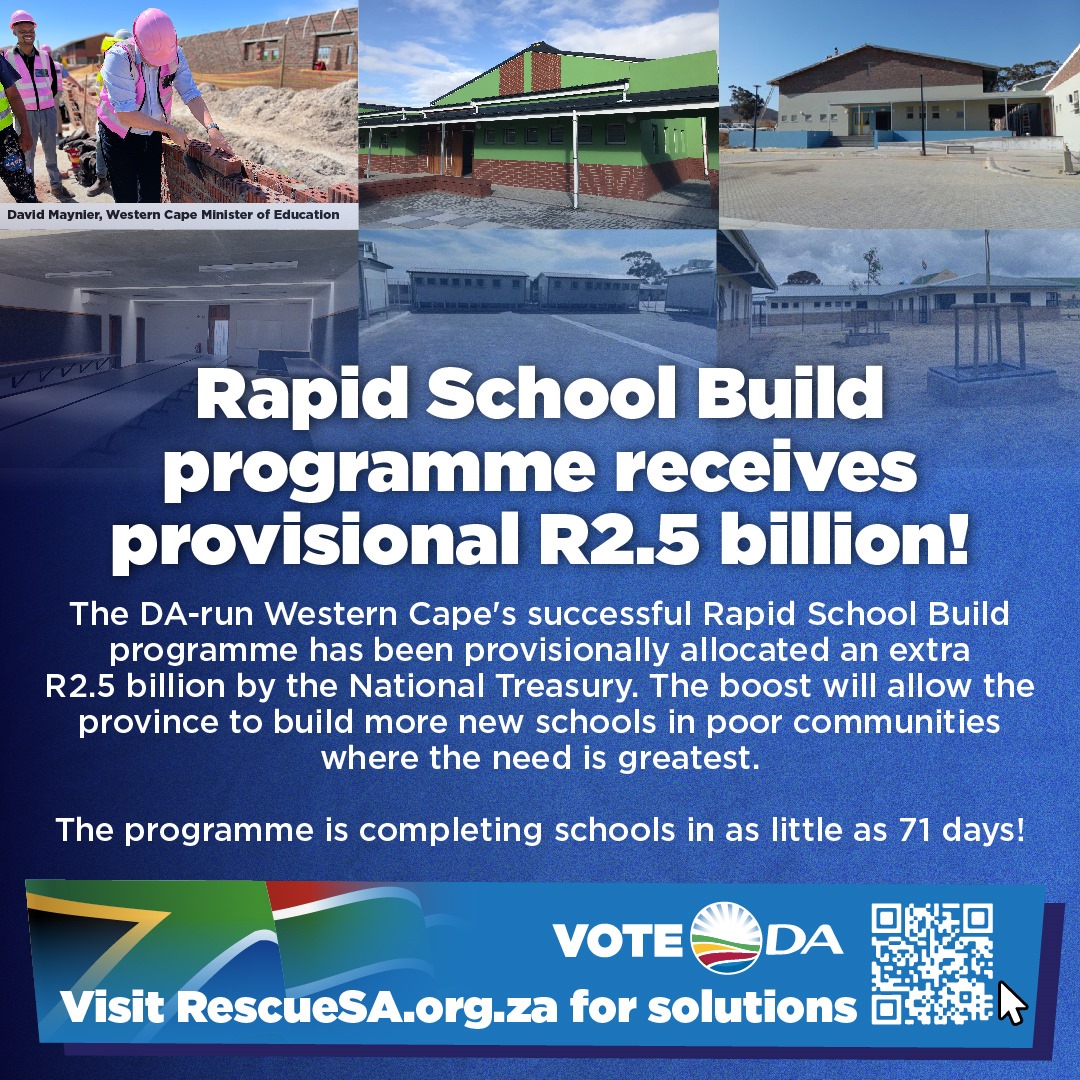 📚The DA-run Western Cape's successful Rapid School Build programme has been provisionally allocated an extra R2.5 billion - a vote of confidence by the National Treasury.

This will help build more schools and ensure quality education.

ℹ️ #DAmanifesto at rescuesa.org.za