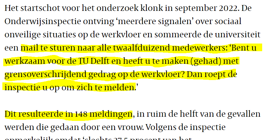 Wauw. Integriteits-'onderzoek' anno 2024. 🤔 ✅ 12.000 medewerkers @tudelft open vraag stellen: wel eens te maken gehad met grensoverschrijdend gedrag? ✅ 148 meldingen Inspectie: 'wanbeheer!', 'ernstige verwaarlozing sociale veiligheid!' 👻 volkskrant.nl/ts-bfcf541b