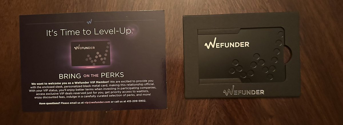 The @Wefunder VIP card is pretty nice. It’s a solid black card. A nice collectible.