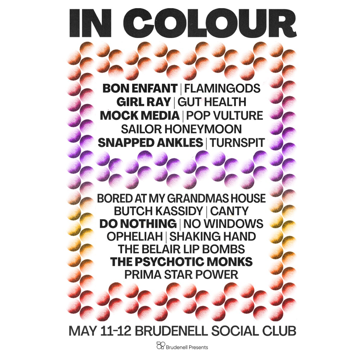 TAKE A LOOK AT THAT FOR A LINEUP. 🏄 IN COLOUR is back on 11th & 12th May. 📺 SAT - Bon Enfant / @g1rlray / @snappedankles & MORE! SUN - @donothingband / The Psychotic Monks / Butch Kassidy & MORE! Tickets are on sale now below!👇 ➡️️ bit.ly/InColour2024