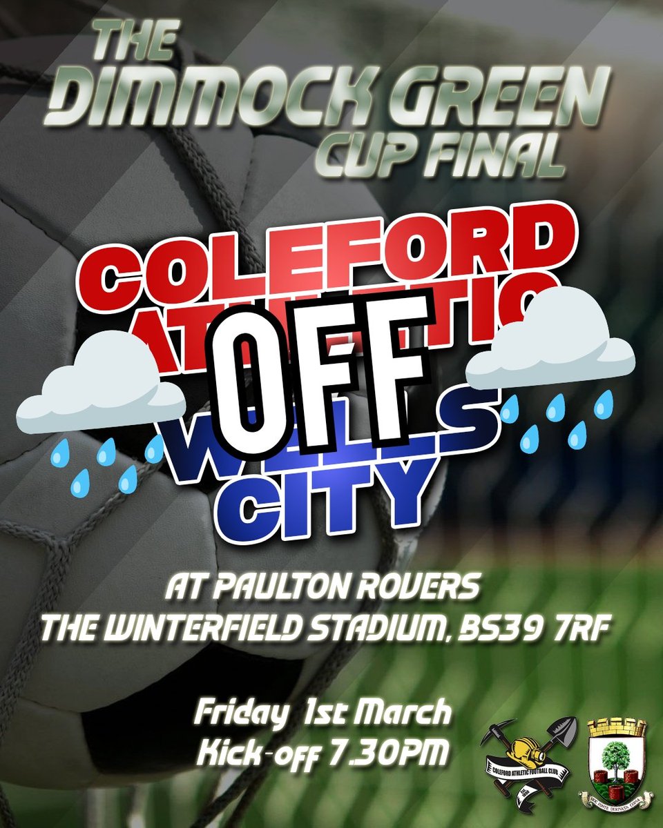 Mid-Somerset Football League (@official_msfl) on Twitter photo Unfortunately tonight's Cup Final between <a href="/ColefordAth/">Coleford Athletic</a> & <a href="/wellscityateam/">Wells City A Team</a> has been postponed due to a waterlogged pitch at <a href="/PaultonRoversFC/">Paulton Rovers</a>
A new date will be announced in due course Unfortunately tonight's Cup Final between <a href="/ColefordAth/">Coleford Athletic</a> & <a href="/wellscityateam/">Wells City A Team</a> has been postponed due to a waterlogged pitch at <a href="/PaultonRoversFC/">Paulton Rovers</a>
A new date will be announced in due course