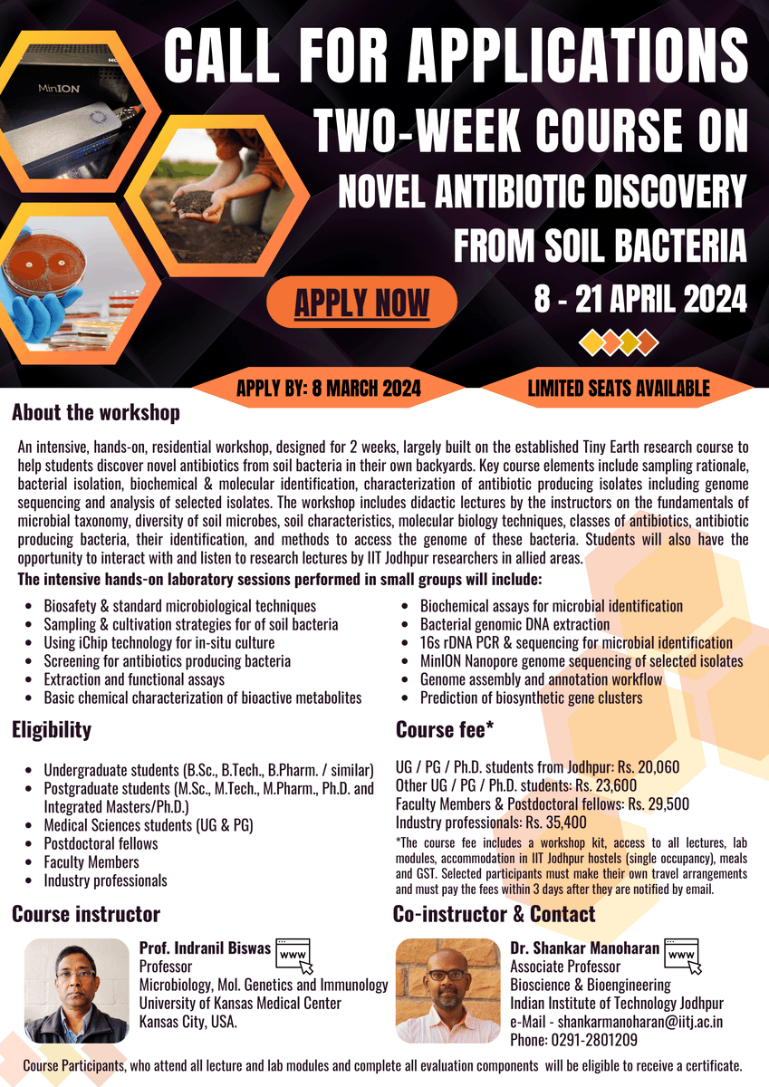 Join the two-week workshop, 'Novel antibiotic discovery from soil bacteria,' at IIT Jodhpur from 8th to 21st April 2024.

Last Date to Apply: 8th March 2024

Registration Link: docs.google.com/forms/d/e/1FAI…

#IITJodhpur #IITJ #workshop #AntibioticDiscovery #IITJodhpurWorkshop