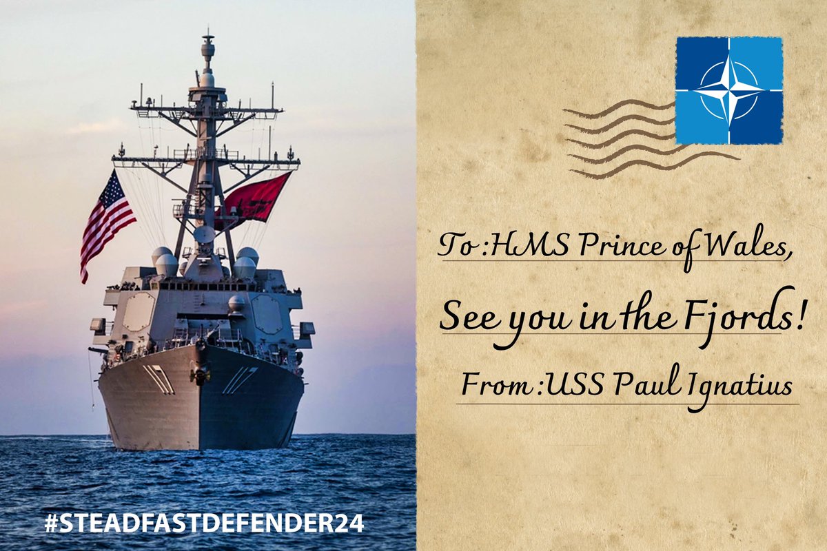 Rendezvous: the 🇳🇴 Norwegian fjords   🇺🇸 USS Paul Ignatius is slicing through the English Channel at full speed to join @HMSPWLS and her Strike Group on their #SteadfastDefender24 duties. #WeAreNATO #1NATO75years #StrongerTogether