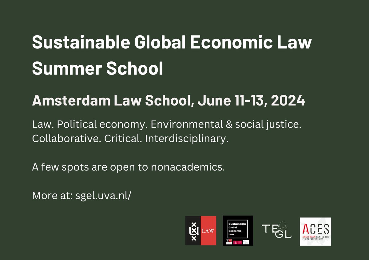 Yes, there are many summer schools out there — but truly critical, inclusive spaces?A bit more rare.. Join us in Amsterdam at the @SGEL_UvA Summer School for conversations on law, political economy, environmental & social justice, and to work on collective non-reformist reforms!