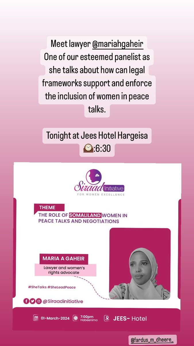 FardusMDheere's tweet image. The role of women in peace talks and negotiations. 

Women play a crucial role at every decision-making table and in all aspects of life.

#Shetalks #SheLeads 
Tonight. 
 🕰️: 6:30pm 
📍 Location: Jees Hotel

@siradinitiative @MariaGaheir @WardaTaajiro @sahrujaaa @Nasra