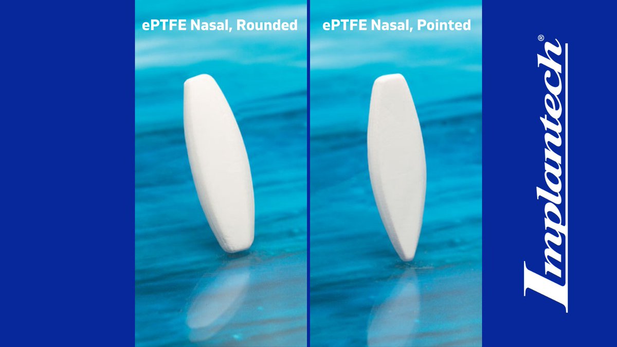 These are two of our latest nasal implants – the ePTFE Nasal, Rounded (ESNR) and the ePTFE Nasal, Pointed.  Comprised of solid yet supple ePTFE, these implants feature a microporous nature that permits tissue in-growth.  This proven biomaterial minimizes the risk of movement.