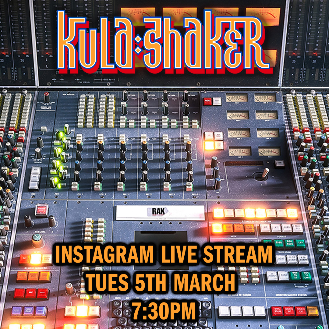 Kula Shaker will live stream a session from London’s RAK studios next week, recording 2 new songs ‘Rational Man’ & ‘Bringing It Back Home’, to be released as a ltd. 7”.

Tune in on Insta (@kulashakerofficial) at 7:30pm GMT on Tuesday 5th March for a sneak peek at the session.
